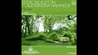 Eddie Silverton feat Alexandra Hamnede - Fairytale