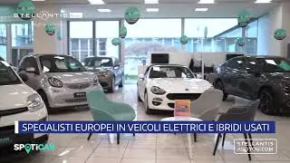 I VANTAGGI DI SCEGLIERE SPOTICAR STELLANTIS andYOU MILANO per il VEICOLO ELETTRICO o IBRIDO PLUG-IN