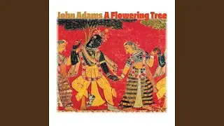 A Flowering Tree, Act I, Scene 2: 
