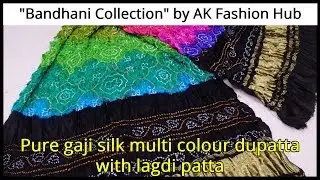 Bandhani dupatta set-56 | Pure gaji silk multi colour dupatta with lagdi patta