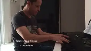 Take Five ( Dave Brubeck, 1959) .    Arr: Alex Milner