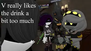 V really likes the drink a bit too much - Murder Drones Vr