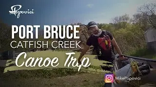 Port Bruce - Catfish Creek Canoe Trip