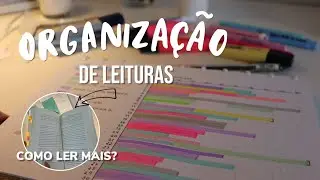 ORGANIZAÇÃO DE LEITURA MENSAL *LEIA MAIS* | Bruna Martiolli