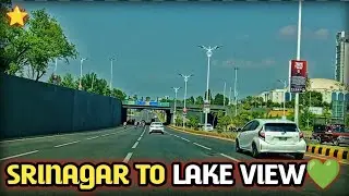 Srinagar To Lake View Park 😍 