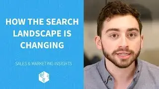How the Search Landscape is Changing - Sales & Marketing Insights by OneIMS