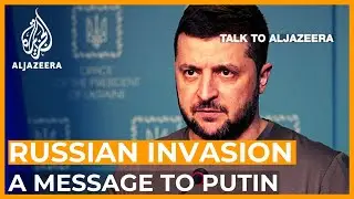 Russian invasion of Ukraine  I Talk to Al Jazeera