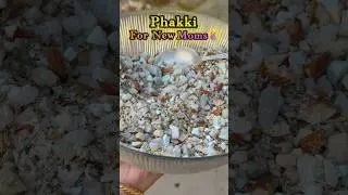 Phakki for New Moms 🥰 #recipe #yescanicook #remedies #grandmotherrecipe #newmom #viralshorts