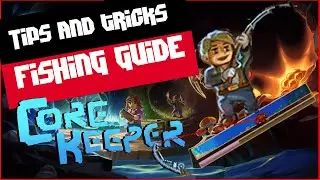 Core Keeper Fishing 101 -  How to fish in Core Keeper