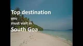 South goa local sightseeing || goa local sightseeing ||goa trip|#visitgoa,#goatouristplaces #india