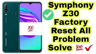 Symphony Z30 Factory Reset Easy All Problem Solve | All China Android Mobile Factory Reset |