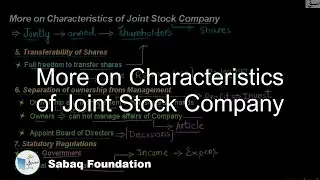 More on Characteristics of Joint Stock Company, Accounting Lecture | Sabaq.pk