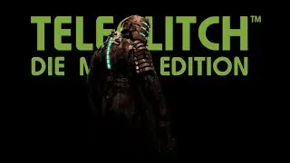 Teleglitch - Dead Space Start 👨&zwj;🚀
