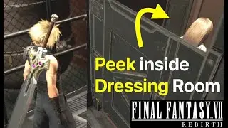 FF7 Rebirth: Peek Inside Dressing Room (Final Fantasy VII Rebirth) Tifa and Aerith