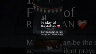 Ramadan 1 jumma Mubarak #Ramadan #march ##2025 #trending #shortsfeed #shorts