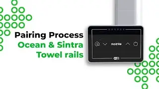 Ocean & Sintra Electric Towel Rails | Pairing process with Rointe Connect