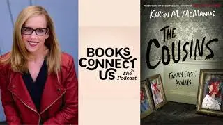 Karen McManus, author of ONE OF US IS LYING, its sequel ONE OF US IS NEXT, and her new THE COUSINS