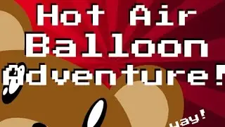 Hot Air Balloon Adventure with Echo Bear!!