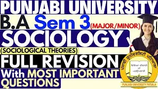 Sociological Theories | BA Sem 3 Sociology | Sociology BA 3rd Semester | Sociology 3rd Semester