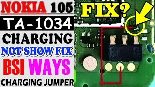 Nokia 105 ta-1034 charging not show\charging jumper
