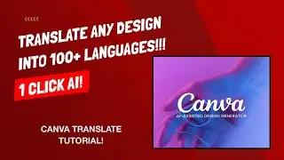 How To Translate Your Design Into Another Language - Canva AI