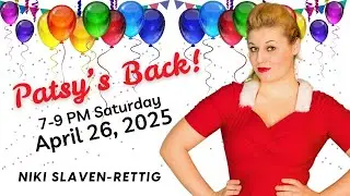 Patsys Back 2025!