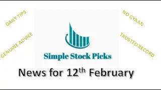 Stocks in News || 12th Feb
