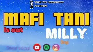 Milly_oReB_-_mafi_tanii_official_audio