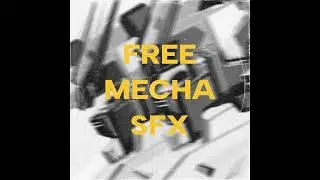 Free Retro Mecha Sound Effects