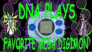 DnA Plays Top 10 Favorite Mega Digimon