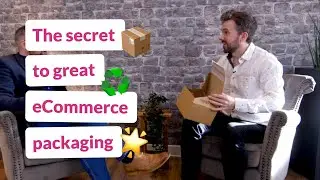 The Secret To Great eCommerce Packaging
