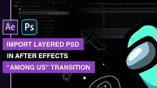 Import PSD (Layers) in After Effects - 