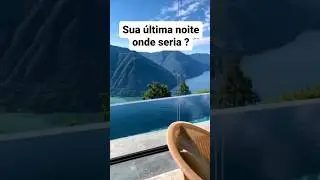💫Onde seria sua &uacute;ltima noite ?✨️  #aesthetic #relaxing #relax #vibes #sleepmusic #lugaresincriveis