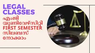 Legal Classes | LLB @ Mg University | First Semester Subjects, Exam Pattern & Internals | LLB |