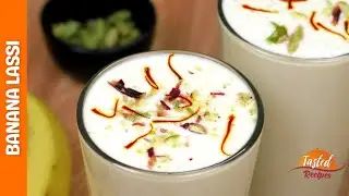 Banana Lassi Recipe