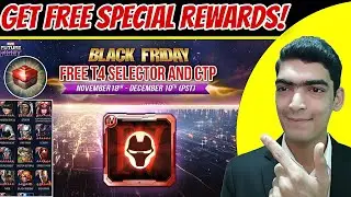 Get Free T4 Selector & CTP 😍 Black Friday Special | Marvel Future Fight 