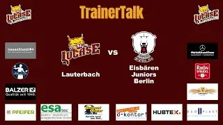 27.09.2025 - Trainertalk - Luchse Lauterbach : Eisbären Juniors Berlin