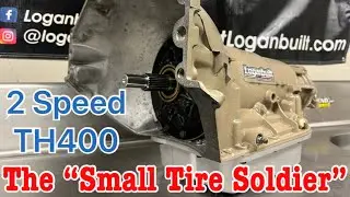 New Loganbuilt Racing Transmission! 2 Speed Turbo 400!!!