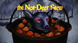 Walkthrough ➜ The Not-Deer Stew ✅1080p-60FPS✅