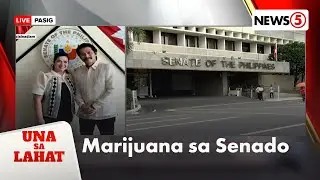 Paggamit umano ng marijuana sa loob ng Senado, pinaiimbestigahan | Una Sa Lahat