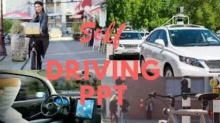 Self-Driving car ppt ||Autonomous cars