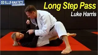 Jiu Jitsu Long Step Pass by Luke Harris