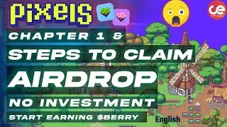 Pixels Airdrop 🎁Claim Requirements & $BERRY Farming Guide - English