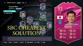 KAZUYOSHI MIURA SBC CHEAPEST SOLUTION!! #FIFA21