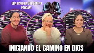 Iniciando El Camino En Dios | Yarelis Rivera