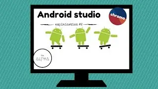 ANDROID STUDIO TUTORIAL #2 - explaining basics