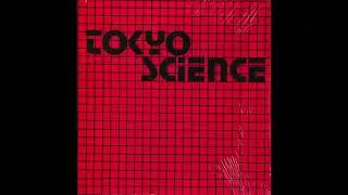 Tokyo Science - Tokyo Science (1986) New Wave