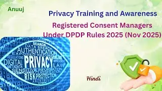 Registered Consent Manager Under DPDP Rules 2025, Hindi Edition