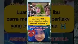viral ibu Zara memaafkan orang yang sudah bvllyi anaknya hingga meningg4l