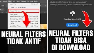 SOLUSI NEURAL FILTERS TIDAK BISA AKTIF ATAU TIDAK BISA DI DOWNLOAD